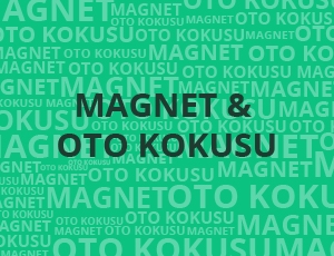 Magnet & Oto Kokusu - Promosyon